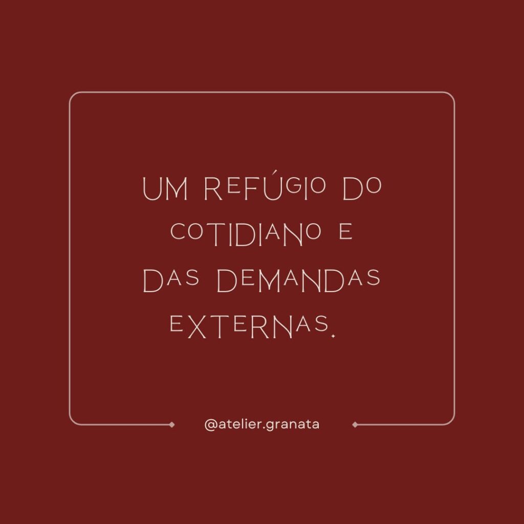 Atelier Granata. Venha curtir seu próprio tempo